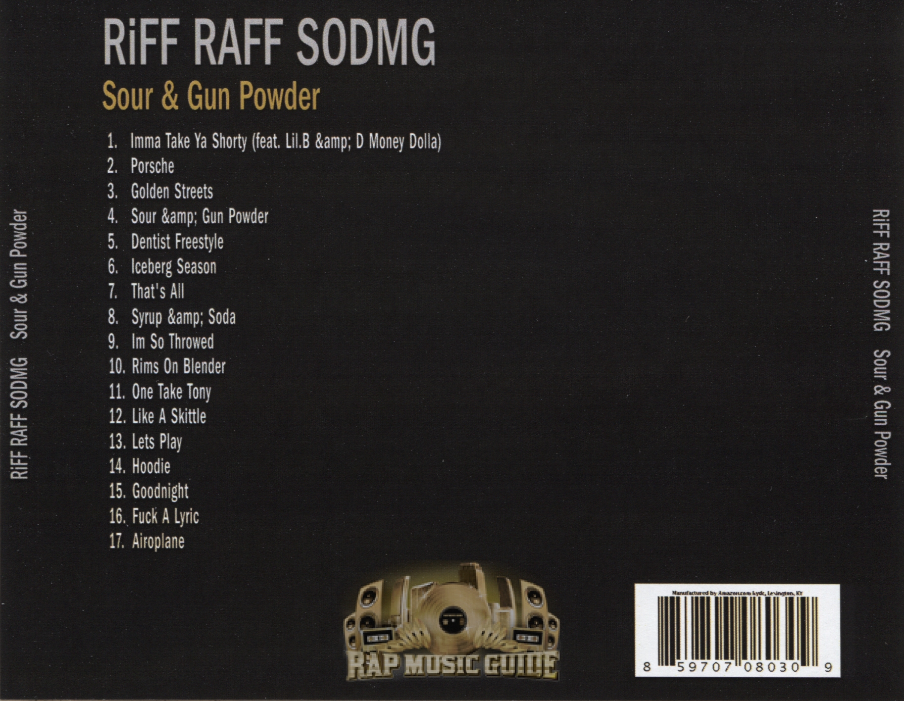 Riff Raff SODMG Sour & Gun Powder CD Rap Music Guide